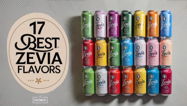 Best Zevia Flavors of 2024