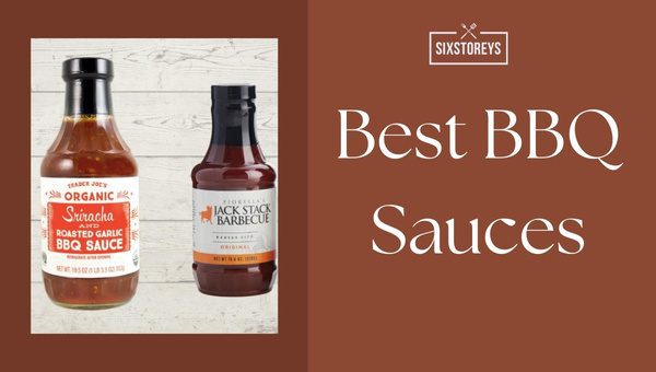 Best BBQ Sauces of 2024