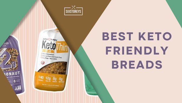 Best Keto Friendly Breads of 2024