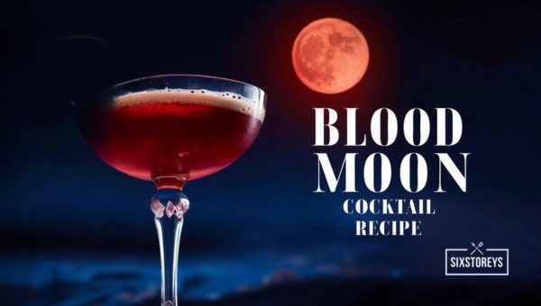 Blood Moon Cocktail Recipe