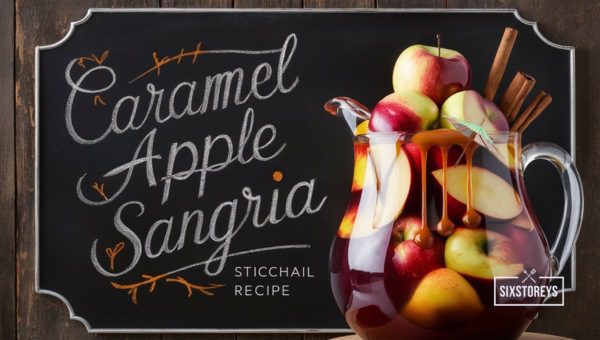 Caramel Apple Sangria Cocktail Recipe