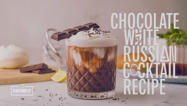 Chocolate White Russian Cocktail Recipe