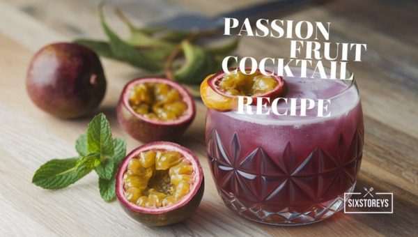 Passion Fruit Cocktail Recipe