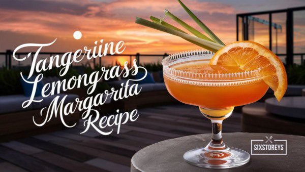 Tangerine Lemongrass Margarita Recipe