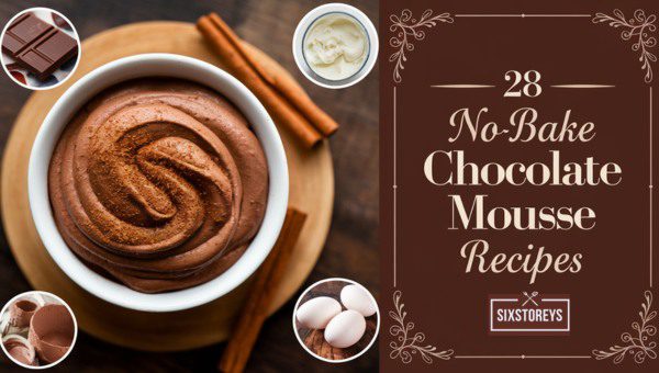 No-Bake Chocolate Mousse Recipes