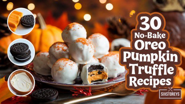 No-Bake Oreo Pumpkin Truffle Recipes