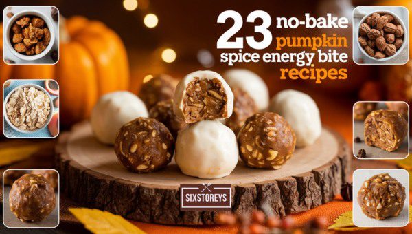 No-Bake Pumpkin Spice Energy Bite Recipes