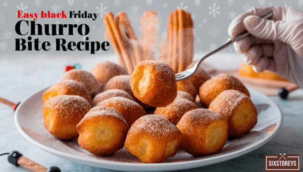 Easy Black Friday Churro Bite Recipe