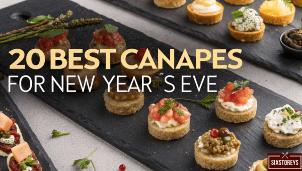 Best Canapés for New Year’s Eve