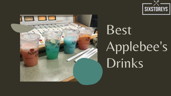 Best Applebee's Drinks of 2023 [Get Your Thirst On]