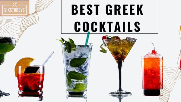 24 Best Greek Cocktails of 2024 [Sip Like a Greek God]