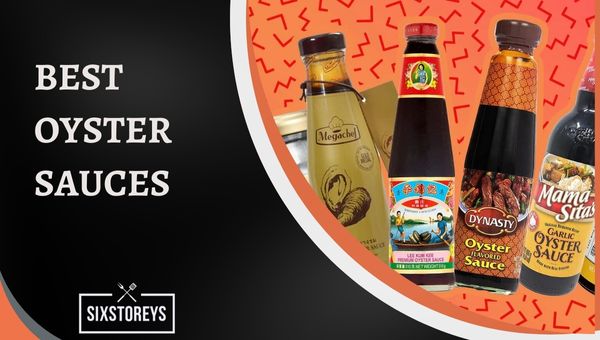 Best Oyster Sauces In Pakistan - Indulge in Rich Flavors