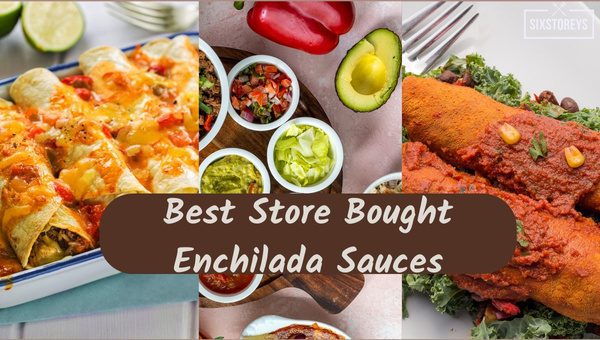 14 Best Store Bought Enchilada Sauces To Buy In 2024 Gems   Best Store Bought Enchilada Sauces 1 