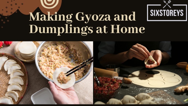 Making Gyoza and Dumplings at Home