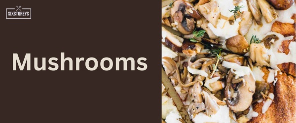 Mushrooms - Best Pizza Hut Topping