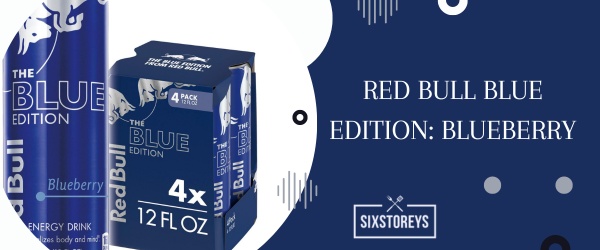 Red Bull Blue Edition: Blueberry - Best Red Bull Flavor
