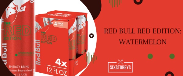 Red Bull Red Edition: Watermelon - Best Red Bull Flavor