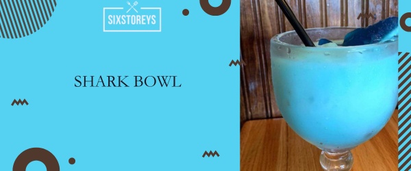 Shark Bowl - Best Applebee's Drink