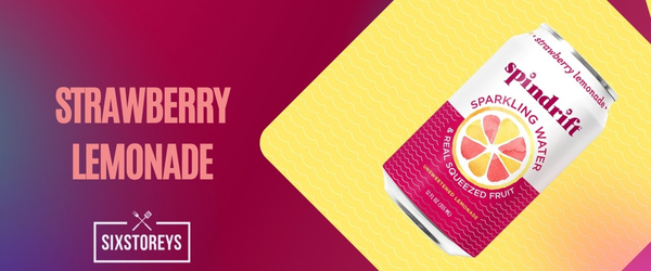 Strawberry Lemonade - Best Spindrift Flavor