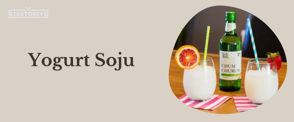 Yogurt Soju - Best Soju Flavor