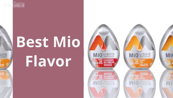 Best Mio Flavors of 2023 [Quenching the Curiosity]