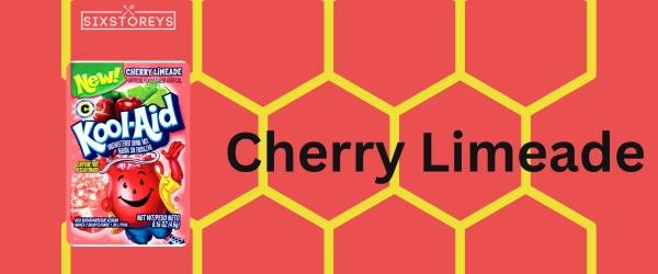 Cherry Limeade - Best Kool-Aid Flavor