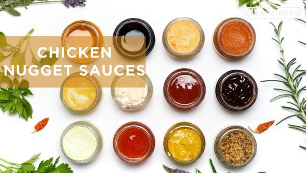 Best Chicken Nugget Sauces of [cy] [Fix Your Sauce Slump]
