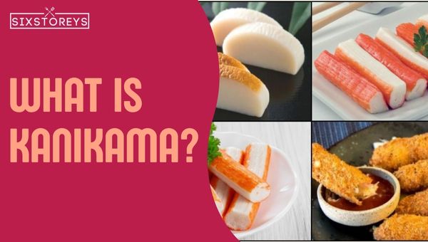 What is Kanikama? The [cy] Japanese Secret You Must Know!