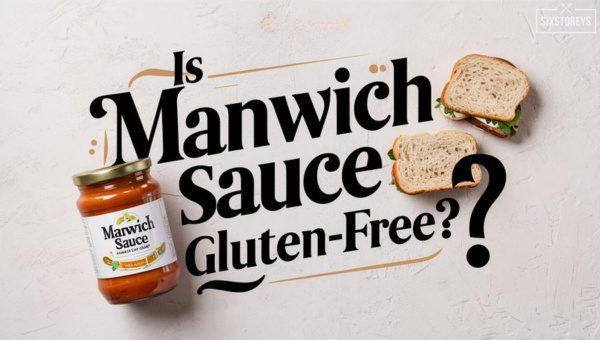 Is Manwich Sauce Gluten-Free?