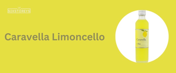 Caravella Limoncello - Best Hard Lemonade Brands of 2024