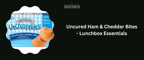 Uncured Ham & Cheddar Bites - Best Uncrustable Flavor