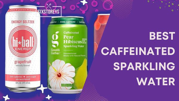 Best Caffeinated Sparkling Water Brands in [cy]