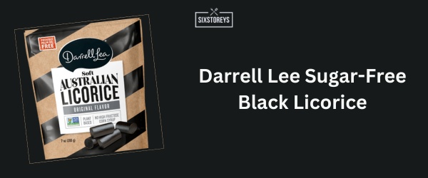 Darrell Lee Sugar-Free Black Licorice - Best Sugar-Free Candy of 2024
