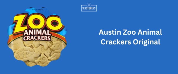 Austin Zoo Animal Crackers Original - Best Animal Crackers (2024)