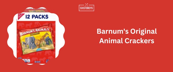 Barnum's Original Animal Crackers - Best Animal Crackers (2024)