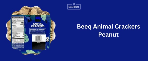 Beeq Animal Crackers Peanut - Best Animal Crackers (2024)
