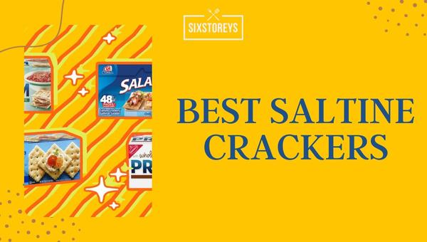 https://www.sixstoreys.com/wp-content/uploads/2023/11/Best-Saltine-Crackers.jpg