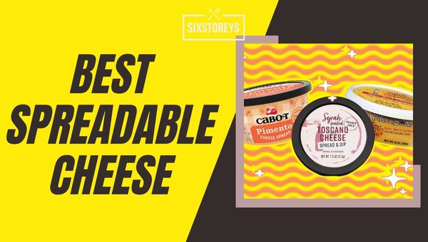 Best Spreadable Cheese Brand of [cy]