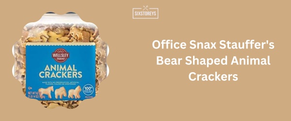 Office Snax Stauffer's Bear Shaped Animal Crackers - Best Animal Crackers (2024)
