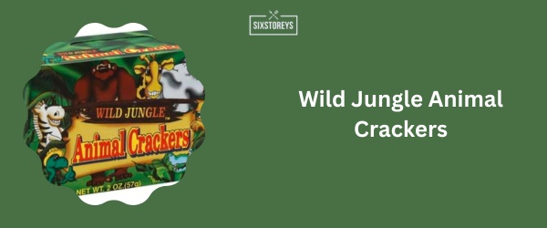 Wild Jungle Animal Crackers - Best Animal Crackers (2024)