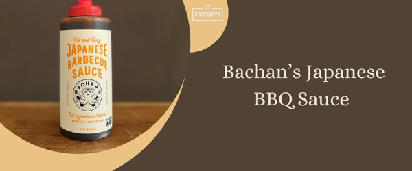 Bachan’s Japanese BBQ Sauce - Best BBQ Sauces of 2024