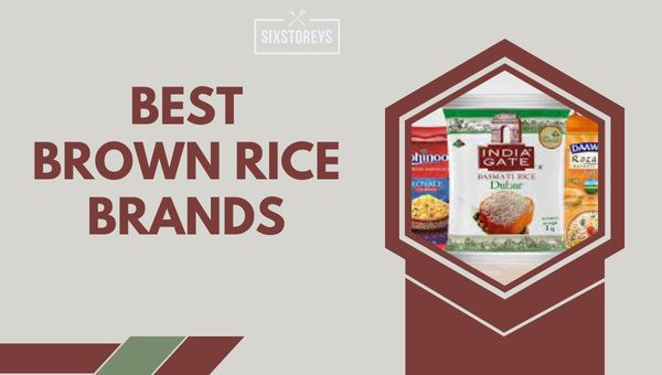 Best Brown Rice Brands in [cy]