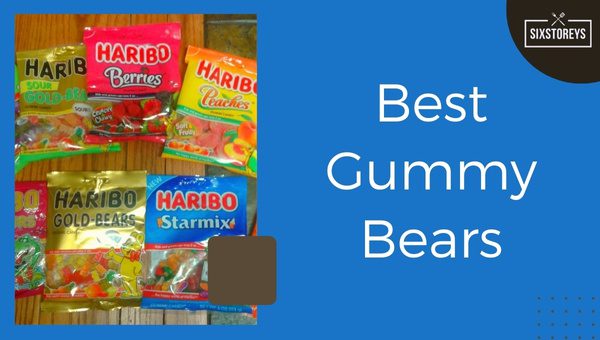 Best Gummy Bears of [cy]