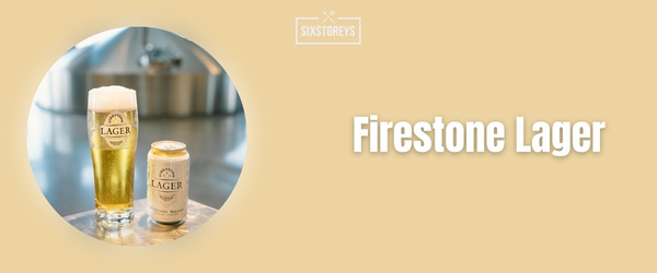 Firestone Lager - Best Beer For Michelada (2024)