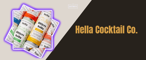 Hella Cocktail Co. - Best Bloody Mary Mix Brand of 2024