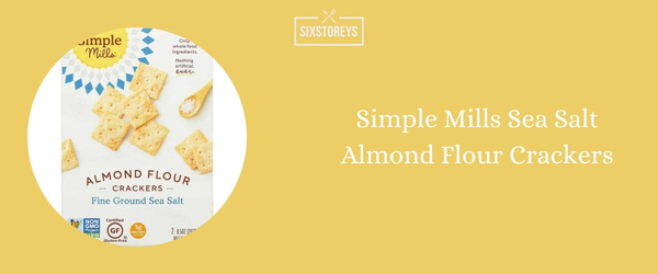 Simple Mills Sea Salt Almond Flour Crackers - Best Gluten-Free Cracker (2024)