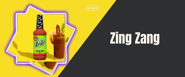 Zing Zang - Best Bloody Mary Mix Brand of 2024