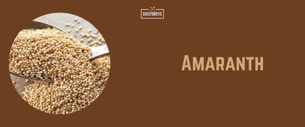 Amaranth - Best Gluten Free Carb of 2024