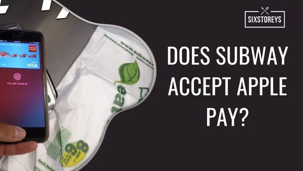 Does Subway Accept Apple Pay in [cy]?