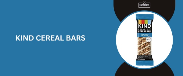 KIND Cereal Bars - Best Granola Bar of 2024